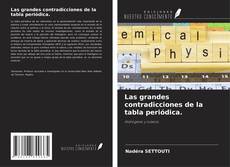 Buchcover von Las grandes contradicciones de la tabla periódica.