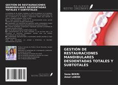 Buchcover von GESTIÓN DE RESTAURACIONES MANDIBULARES DESDENTADAS TOTALES Y SUBTOTALES
