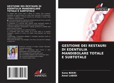 Copertina di GESTIONE DEI RESTAURI DI EDENTULIA MANDIBOLARE TOTALE E SUBTOTALE