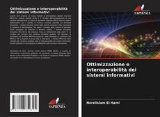 Portada del libro de Ottimizzazione e interoperabilità dei sistemi informativi