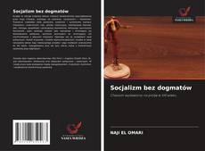 Couverture de Socjalizm bez dogmatów