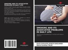 Bookcover of SMOKING AND ITS ASSOCIATED PROBLEMS IN DAILY LIFE