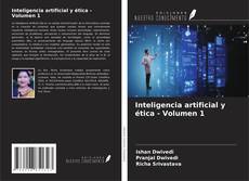 Couverture de Inteligencia artificial y ética - Volumen 1