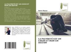 Borítókép a  LA PAUVRETÉ EST UN CHOIX ET NON UN DESTIN! - hoz