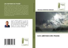 LES ABYSSES DU PASSE kitap kapağı