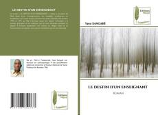 Buchcover von LE DESTIN D'UN ENSEIGNANT