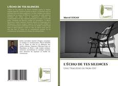 L'ÉCHO DE TES SILENCES kitap kapağı