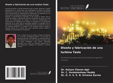 Capa do livro de Diseño y fabricación de una turbina Tesla 