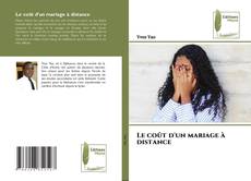 Couverture de Le coût d'un mariage à distance