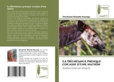 Copertina di La Déchéance presque cocasse d’une nation