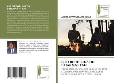 Borítókép a  LES ORPHELINS DE L’HARMATTAN - hoz