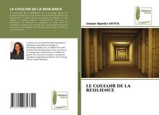 Borítókép a  LE COULOIR DE LA RESILIENCE - hoz