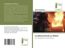 Copertina di La Douleur de la Perte
