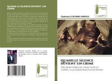 Copertina di QUAND LE SILENCE DEVIENT UN CRIME