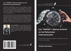 Buchcover von Los “GAFAM”: Nuevos Actores en las Relaciones Internacionales