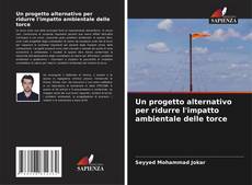 Buchcover von Un progetto alternativo per ridurre l'impatto ambientale delle torce