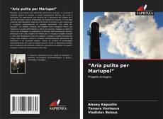 Copertina di “Aria pulita per Mariupol”