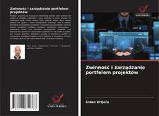 Bookcover of Zwinność i zarządzanie portfelem projektów