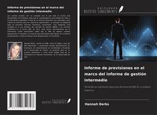 Buchcover von Informe de previsiones en el marco del informe de gestión intermedio