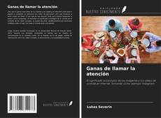 Buchcover von Ganas de llamar la atención
