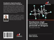 Borítókép a  Ossidazione degli idrocarburi mediante perossido di idrogeno - hoz
