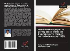Borítókép a  Modelowanie spływu w górnej części dorzecza Dwarkeswar w Indiach przy użyciu metody SCS - hoz