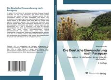 Buchcover von Die Deutsche Einwanderung nach Paraguay