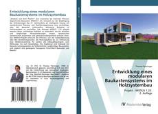 Copertina di Entwicklung eines modularen Baukastensystems im Holzsystembau
