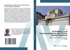 Bookcover of Architektur und Innenausstattung der frühen Wiener Moderne
