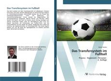 Bookcover of Das Transfersystem im Fußball