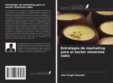Buchcover von Estrategia de marketing para el sector minorista indio