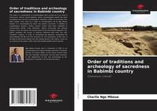 Portada del libro de Order of traditions and archeology of sacredness in Babimbi country