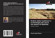 Copertina di Ordine delle tradizioni e archeologia del sacro nel paese di Babimbi