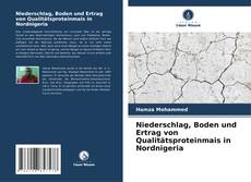 Borítókép a  Niederschlag, Boden und Ertrag von Qualitätsproteinmais in Nordnigeria - hoz