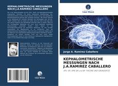 Borítókép a  KEPHALOMETRISCHE MESSUNGEN NACH J.A.RAMIREZ CABALLERO - hoz