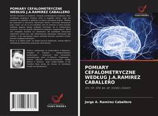 Buchcover von POMIARY CEFALOMETRYCZNE WEDŁUG J.A.RAMIREZ CABALLERO