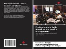 Bookcover of Post-pandemic Latin American university management