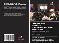 Borítókép a  Gestione delle università latinoamericane post-pandemiche - hoz