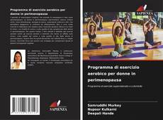 Portada del libro de Programma di esercizio aerobico per donne in perimenopausa