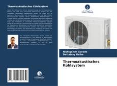 Borítókép a  Thermoakustisches Kühlsystem - hoz