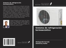 Couverture de Sistema de refrigeración termoacústico