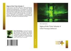 Bookcover of Signs of the Time Volume 4