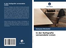 Borítókép a  In der Kalligrafie verwendete Linien - hoz