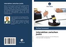 Borítókép a  Interaktion zwischen Justiz - hoz