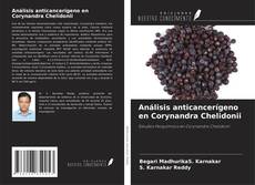 Buchcover von Análisis anticancerígeno en Corynandra Chelidonii