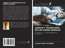 Buchcover von LENGUA Y TECNOLOGÍA EN LAS ZONAS RURALES