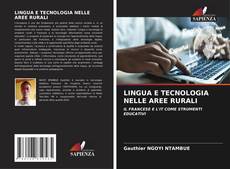 Обложка LINGUA E TECNOLOGIA NELLE AREE RURALI