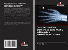 Обложка Caratterizzazione proteomica delle hADSC sottoposte a osteodifferenziazione