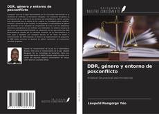 Buchcover von DDR, género y entorno de posconflicto