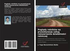 Buchcover von Poglądy rolników na prywatyzację usług rozszerzenia działalności rolniczej